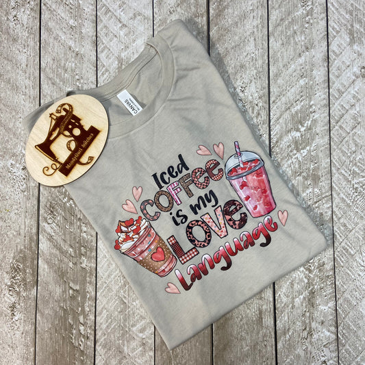 Iced Coffee is My Love Language DTF Tee